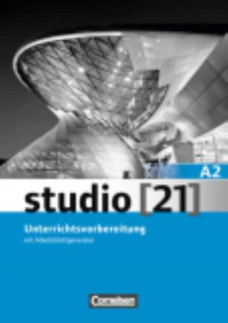 Studio 21 Unterrichtsvorbereitung A2 Print