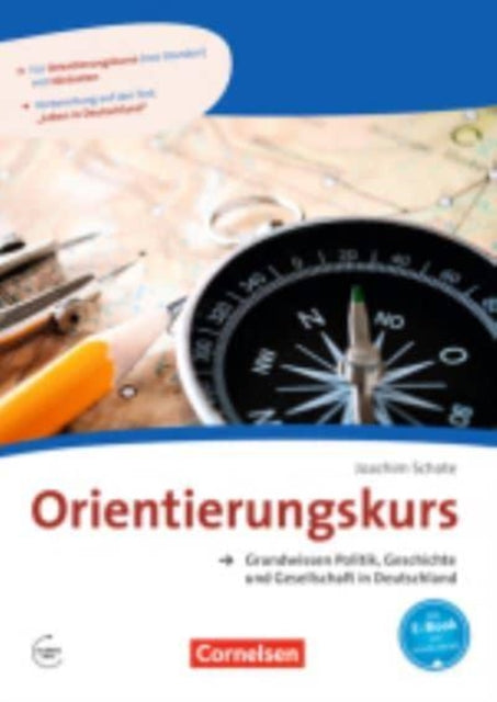 Orientierungskurs - Grundwissen Politik, Geschichte und Gesellschaft: Kursbuch m