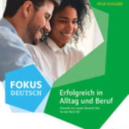 Fokus Deutsch B2  Erfolgreich in Alltag und Beruf  Kurs und bungsbuch Mit PagePlayerApp inkl Audios und Videos