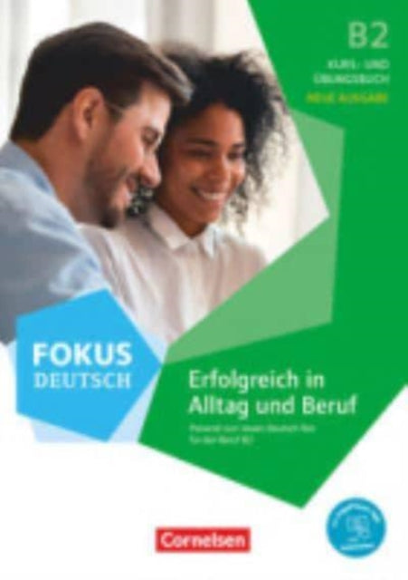 Fokus Deutsch B2  Erfolgreich in Alltag und Beruf  Kurs und bungsbuch Mit PagePlayerApp inkl Audios und Videos