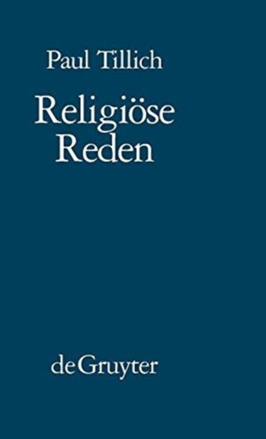 Religiöse Reden: Nachdruck Von: In Der Tiefe Ist Wahrheit - Das Neue Sein - Das Ewige Im Jetzt