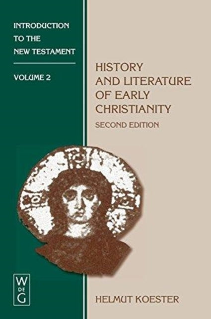 History and Literature of Early Christianity