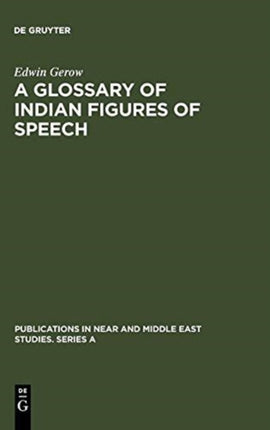 A Glossary of Indian Figures of Speech