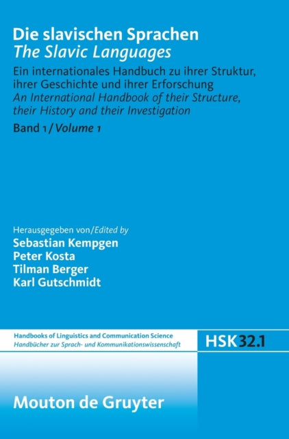 Die slavischen Sprachen / The Slavic Languages.