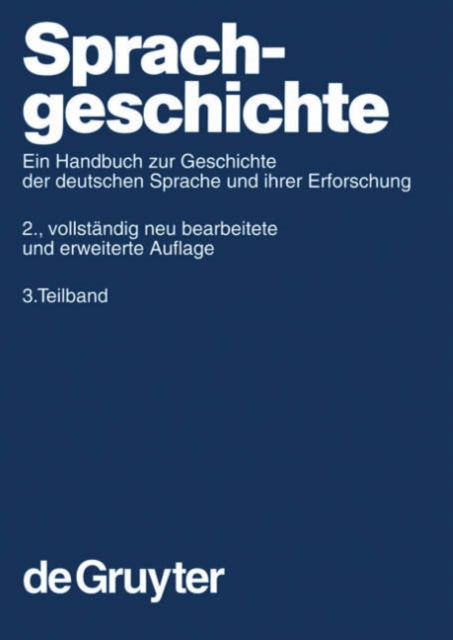 Sprachgeschichte. 3. Teilband