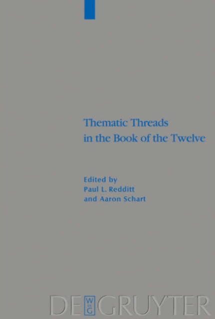 Thematic Threads in the Book of the Twelve