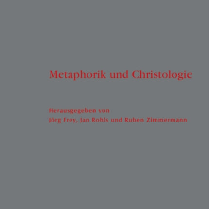 Metaphorik und Christologie