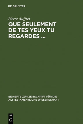 Que seulement de tes yeux tu regardes ...: Etude structurelle de treize psaumes