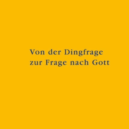Von Der Dingfrage Zur Frage Nach Gott: Zum Eigentlichen Ursprung Von Religiosität in Kants Transzendentalphilosophie