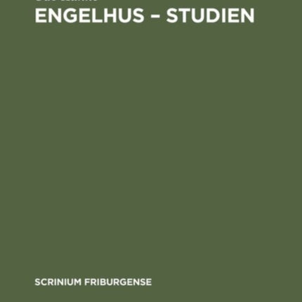 Engelhus - Studien