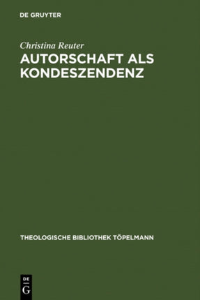Autorschaft als Kondeszendenz: Johann Georg Hamanns erlesene Dialogizität