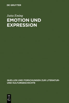 Emotion und Expression: Untersuchungen zu deutschen und französischen Liebes- und Abenteuerromanen des 12. - 16. Jahrhunderts