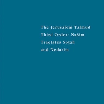 Tractates Sotah and Nedarim