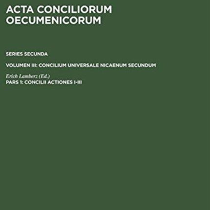 Concilii Actiones I-III