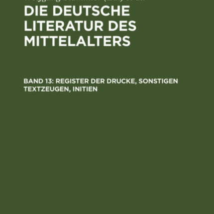 Register der Drucke, Sonstigen Textzeugen, Initien