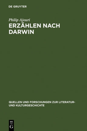 Erzählen nach Darwin: Die Krise der Teleologie im literarischen Realismus: Friedrich Theodor Vischer und Gottfried Keller