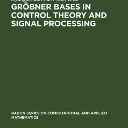 Gröbner Bases in Control Theory and Signal Processing