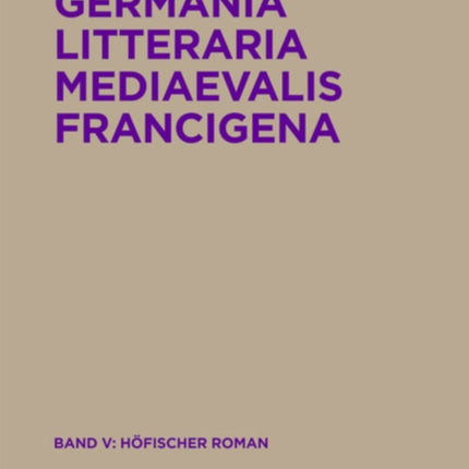 Höfischer Roman in Vers Und Prosa