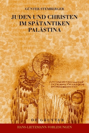 Juden Und Christen Im Spätantiken Palästina