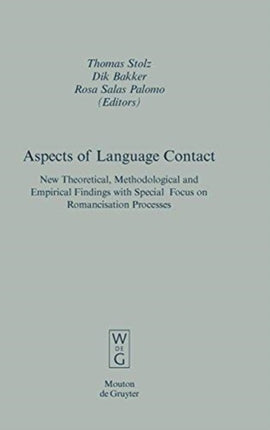 Aspects of Language Contact: New Theoretical,