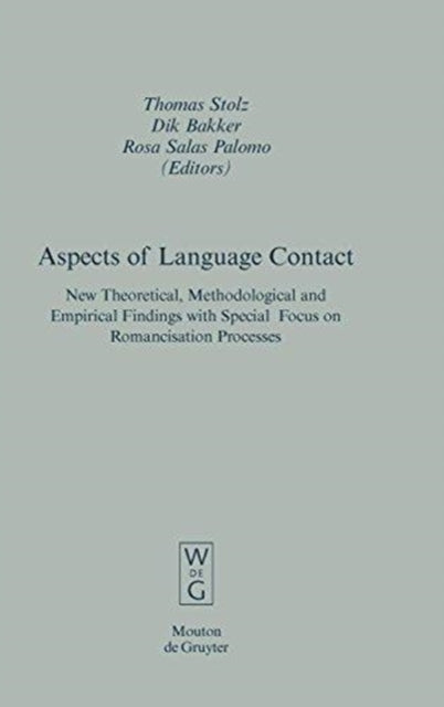 Aspects of Language Contact: New Theoretical,