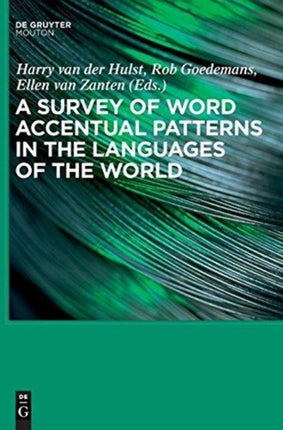 A Survey of Word Accentual Patterns in the