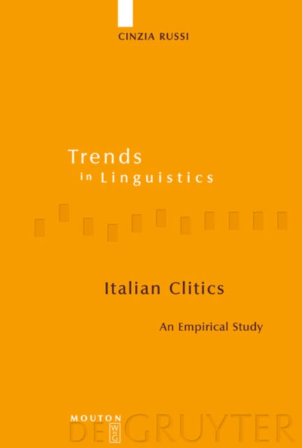 Italian Clitics: An Empirical Study