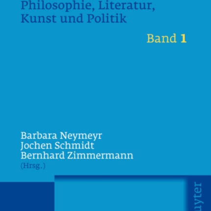 Stoizismus in Der Europäischen Philosophie, Literatur, Kunst Und Politik: Eine Kulturgeschichte Von Der Antike Bis Zur Moderne