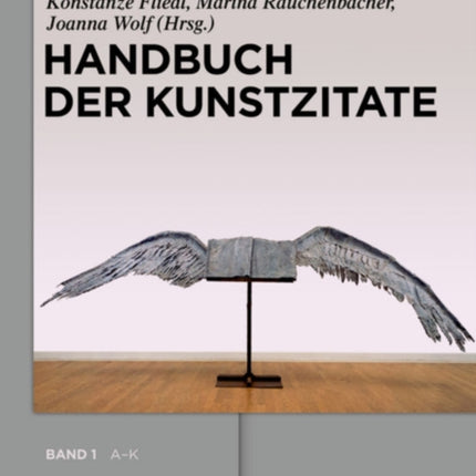 Handbuch der Kunstzitate: Malerei, Skulptur, Fotografie in der deutschsprachigen Literatur der Moderne