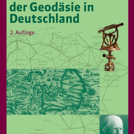 Geschichte Der Geodäsie in Deutschland