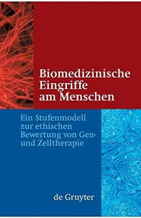 Biomedizinische Eingriffe am Menschen