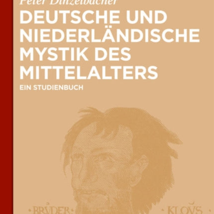 Deutsche Und Niederländische Mystik Des