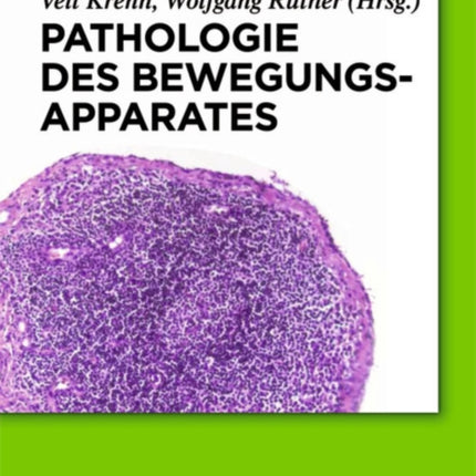 Pathologie des Bewegungsapparates