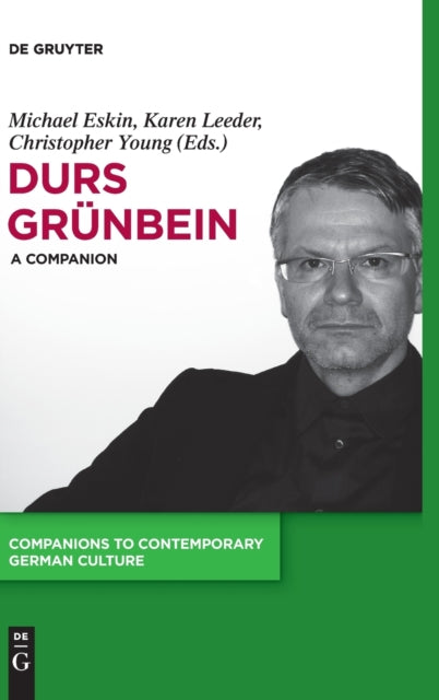 Durs Grünbein: A Companion