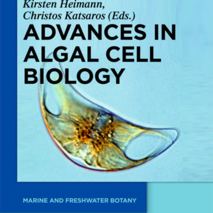 Advances in Algal Cell Biology