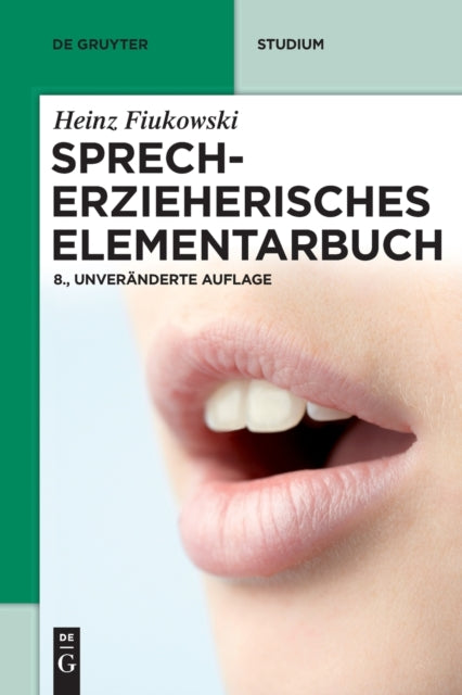Sprecherzieherisches Elementarbuch