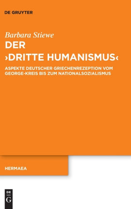 Der "Dritte Humanismus"