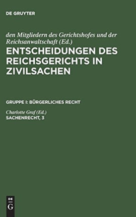 Entscheidungen des Reichsgerichts in Zivilsachen, Sachenrecht, 3