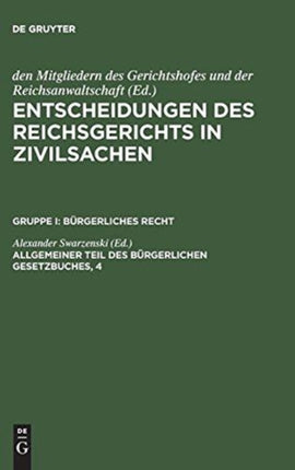 Entscheidungen des Reichsgerichts in Zivilsachen, Allgemeiner Teil des Bürgerlichen Gesetzbuches, 4