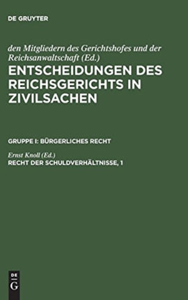 Entscheidungen des Reichsgerichts in Zivilsachen, Recht der Schuldverhältnisse, 1