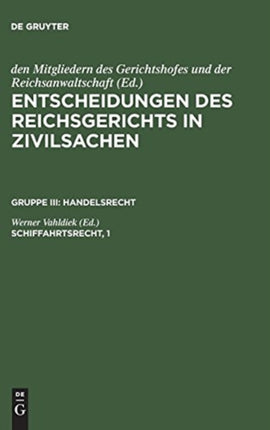 Entscheidungen des Reichsgerichts in Zivilsachen, Schiffahrtsrecht, 1