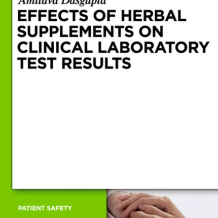 Effects of Herbal Supplements on Clinical Laboratory Test Results