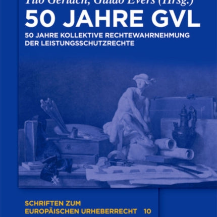 50 Jahre GVL