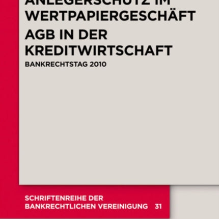 Anlegerschutz im Wertpapiergeschäft. AGB in der Kreditwirtschaft