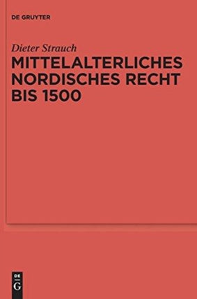 Mittelalterliches nordisches Recht bis 1500