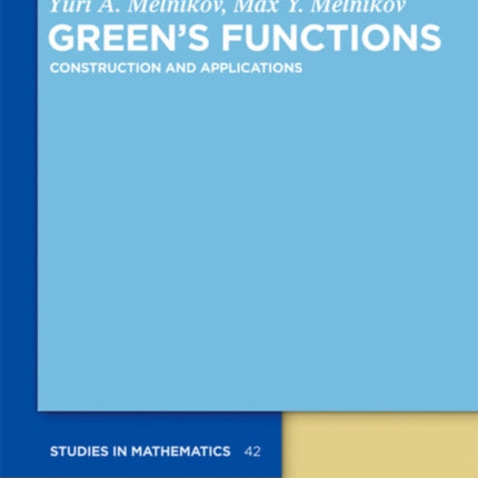 Green's Functions: Construction and Applications