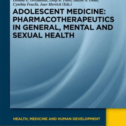 Pharmacotherapeutics in General, Mental and Sexual Health