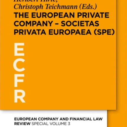 The European Private Company - Societas Privata Europaea (SPE)