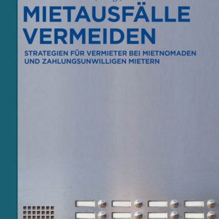 Mietausfälle vermeiden