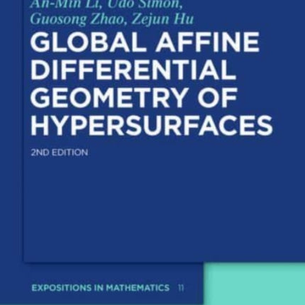 Global Affine Differential Geometry of Hypersurfaces